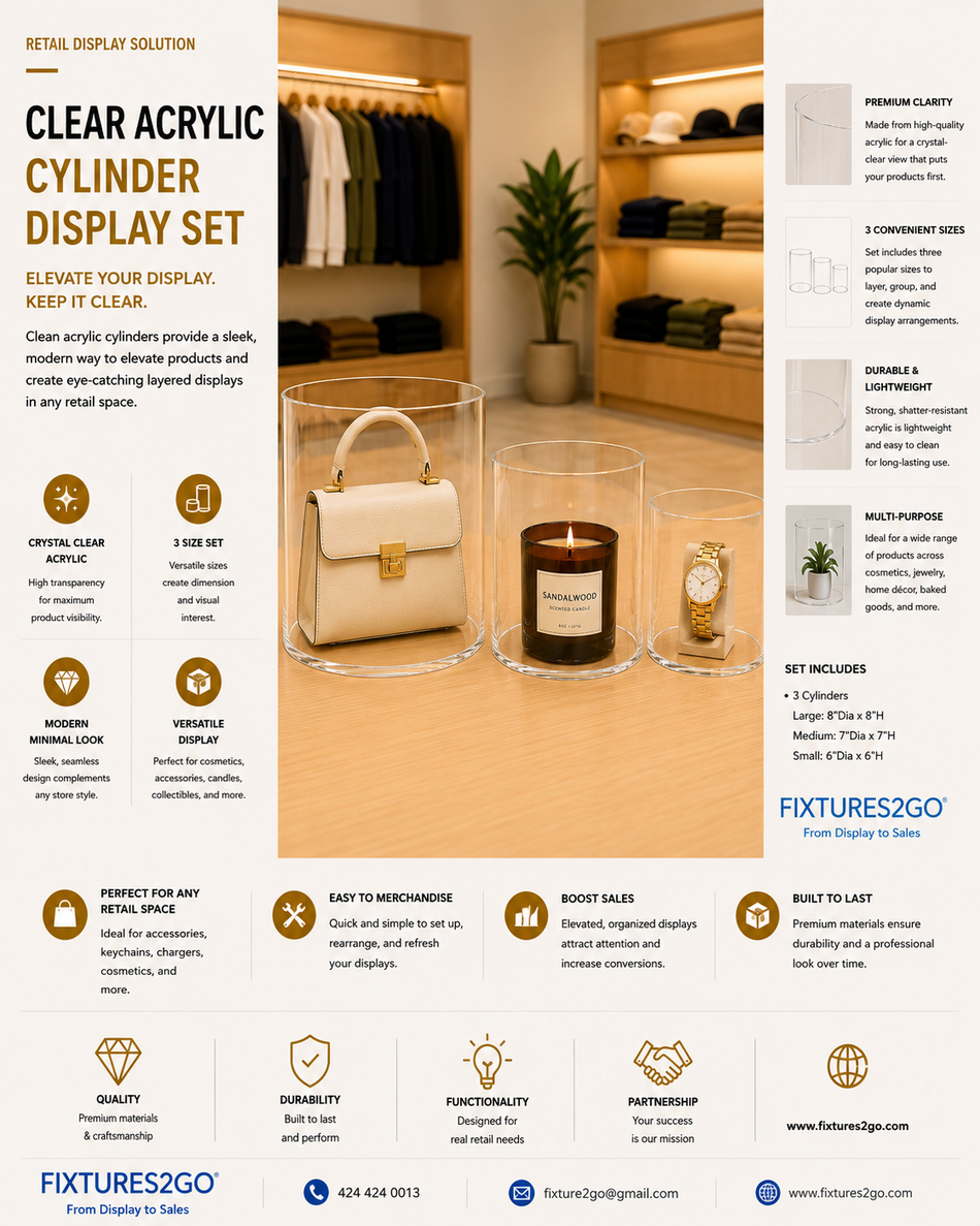 B6-31. CLEAR ACRYLIC CYLINDER SHAPED DISPLAYS